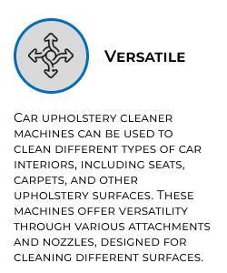 Car upholstery cleaner machines can be used to clean different types of car interiors