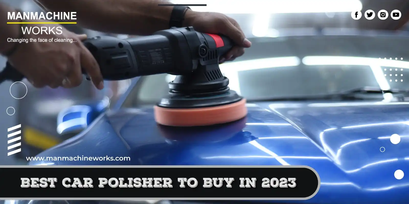 Best Car Polisher to Buy in 2023