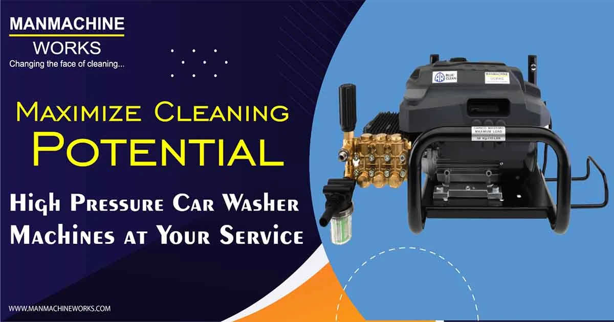 Maximize Cleaning Potential: High Pressure Car Washer Machines at Your Service